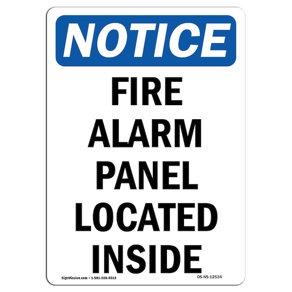 Safety Sign, OSHA Notice, 5" Height, Fire Alarm Panel Located Inside Sign, Portrait, 10PK